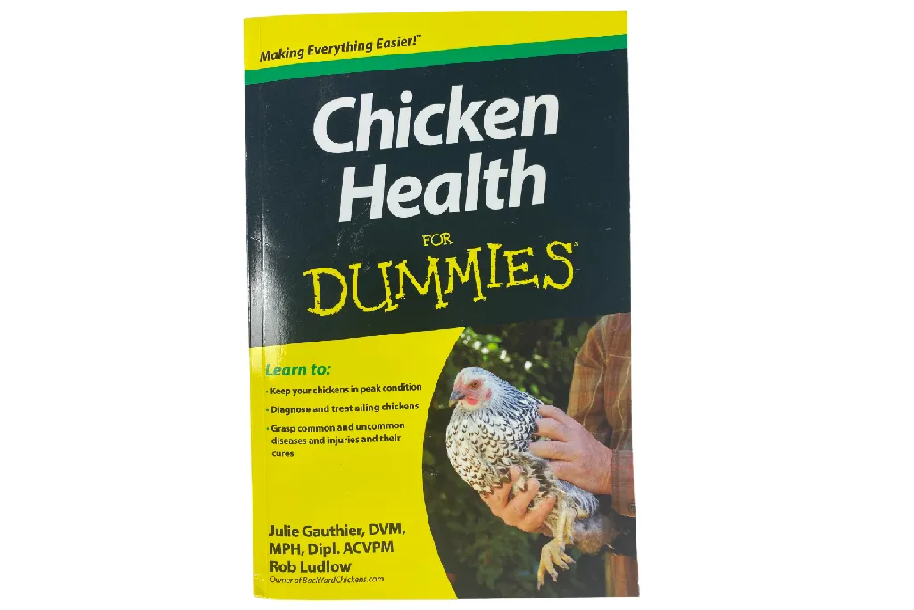 Chicken Health For Dummies