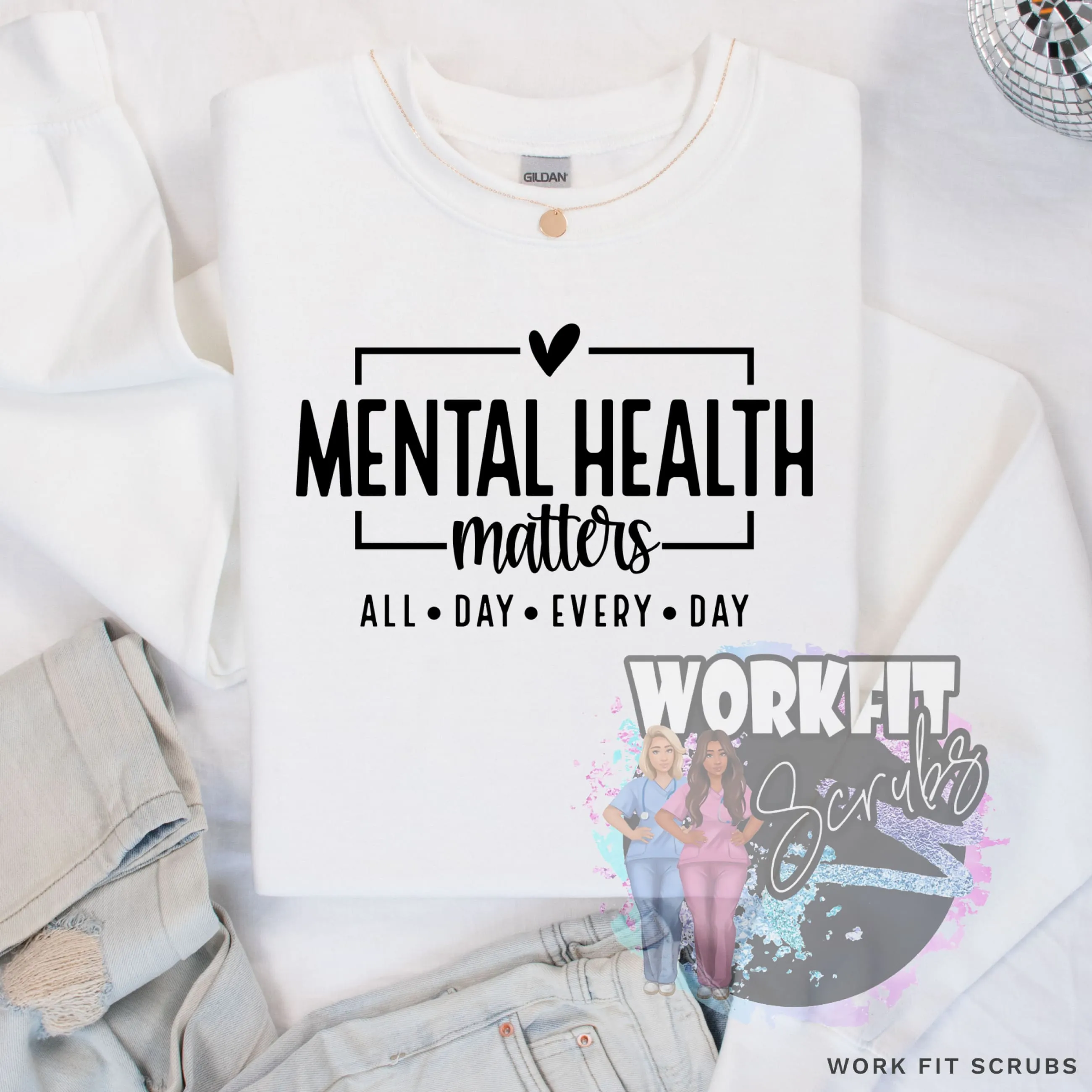 Mental Health- All Day Every Day Crewneck